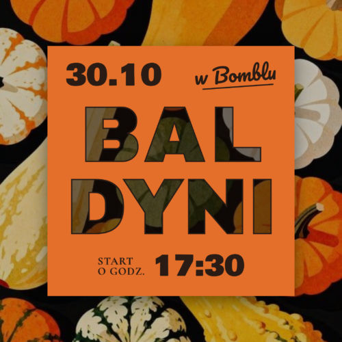 Bal Dyni 2-7 lat | 30.10 17:30